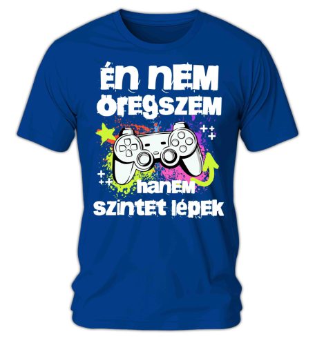 Én nem öregszem, hanem szintet lépek, gamer - férfi póló