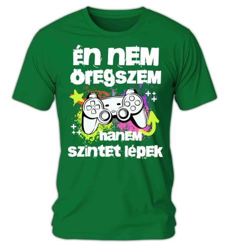 Én nem öregszem, hanem szintet lépek, gamer - férfi póló