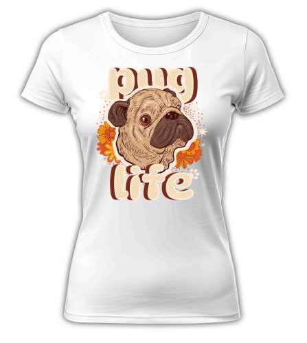 Pug Life - női póló