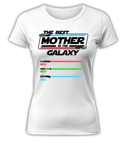 The best Mother in Galaxy gyermek nevekkel, szerkeszthető - női póló