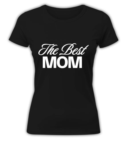 The Best Mom - női póló