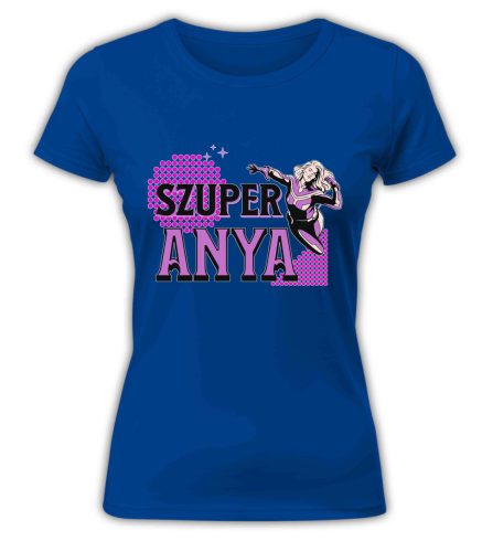 Szuper Anya - női póló