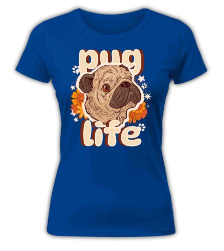 Pug Life - női póló