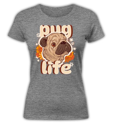 Pug Life - női póló