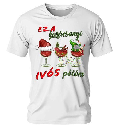 Ez a karácsonyi ivós pólóm 02. Karácsonyi póló - férfi póló