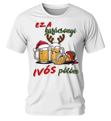 Ez a karácsonyi ivós pólóm 05. Karácsonyi póló - férfi póló