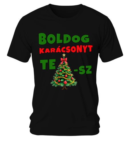 Boldog karácsonyt Te f@sz. Karácsonyi póló - férfi póló