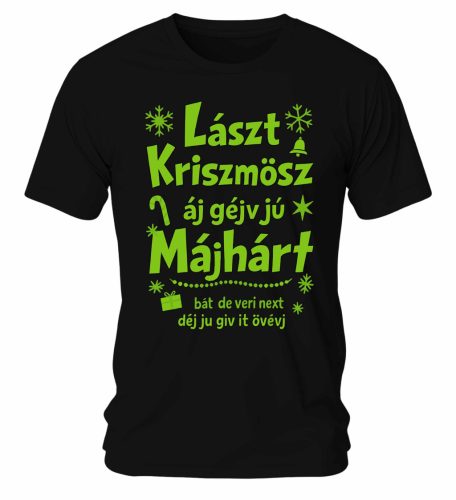 Lászt kriszmösz. Karácsonyi póló - férfi póló