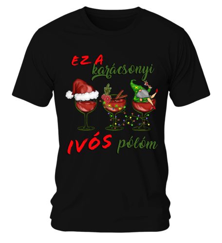 Ez a karácsonyi ivós pólóm 02. Karácsonyi póló - férfi póló