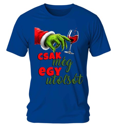 Csak még egy utolsót 02. Karácsonyi póló - férfi póló