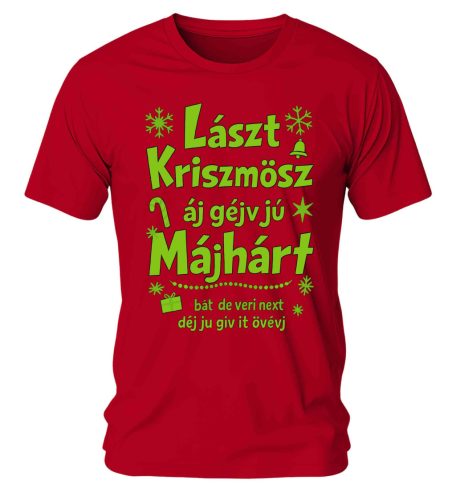 Lászt kriszmösz. Karácsonyi póló - férfi póló