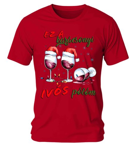 Ez a karácsonyi ivós pólóm 01. Karácsonyi póló - férfi póló