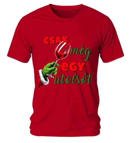 Csak még egy utolsót 01. Karácsonyi póló - férfi póló
