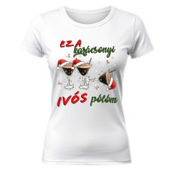   Ez a karácsonyi ivós pólóm 04. Karácsonyi póló - női póló