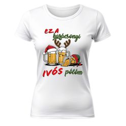   Ez a karácsonyi ivós pólóm 05. Karácsonyi póló - női póló