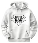 Best Dad Ever - unisex kapucnis pulóver