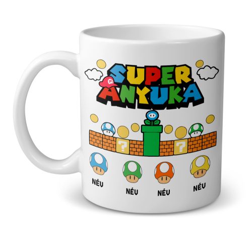 Super Anyuka, gyermek nevekkel (super mario version) - bögre