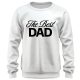 The Best Dad - unisex pulóver