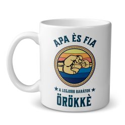 Apa és fia, a legjobb barátok örökké - bögre