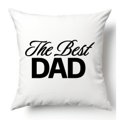 The Best Dad - párnahuzat
