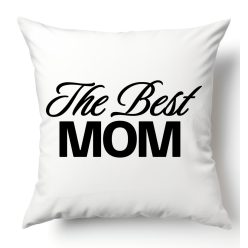 The best Mom - párnahuzat