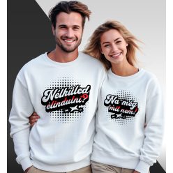 Nélküled elindulni?Na még mit nem! - páros pulcsi