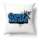 Szuper Nagypapa - párnahuzat