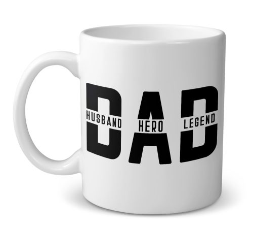 Dad, Husband, Hero, Legend - bögre