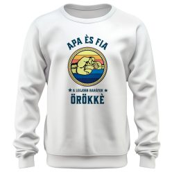 Apa és fia, a legjobb barátok örökké - unisex pulóver