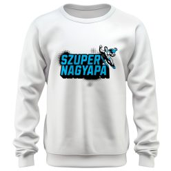 Szuper Nagypapa - unisex pulóver