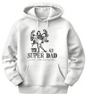 Super Dad 04 - unisex kapucnis pulóver